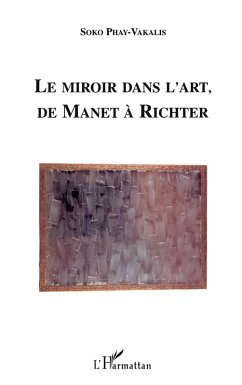 Cover LE MIROIR DANS L'ART DE MANET A RICHTER