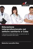 Educazione interprofessionale nel settore sanitario a Cuba