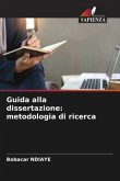 Guida alla dissertazione: metodologia di ricerca