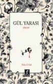 Gül Yarasi