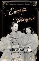 Elizabeth ve Margaret - Morton, Andrew