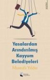 Yasalardan Arindirilmis Kayyum Belediyeleri