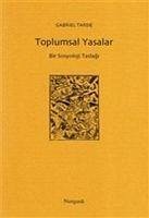 Toplumsal Yasalar - De Tarde, Gabriel