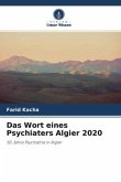 Das Wort eines Psychiaters Algier 2020