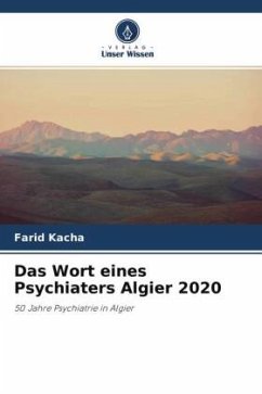 Das Wort eines Psychiaters Algier 2020 - Kacha, Farid