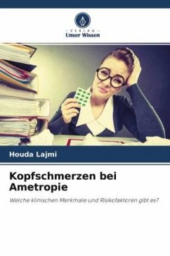 Kopfschmerzen bei Ametropie - Lajmi, Houda