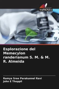 Esplorazione del Memecylon randerianum S. M. & M. R. Almeida - Parakunnel Ravi, Ramya Sree;E Thoppil, John