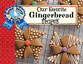 Our Favorite Gingerbread Recipes (eBook, ePUB) Our Favorite Gingerbread Recipes (eBook, ePUB)