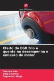 Efeito do EGR frio e quente no desempenho e emissão do motor
