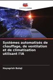 Systèmes automatisés de chauffage, de ventilation et de climatisation utilisant l'IA