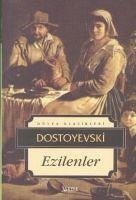 Ezilenler - Mihaylovic Dostoyevski, Fyodor