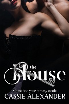 The House - Alexander, Cassie