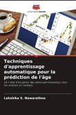 Techniques d'apprentissage automatique pour la prédiction de l'âge