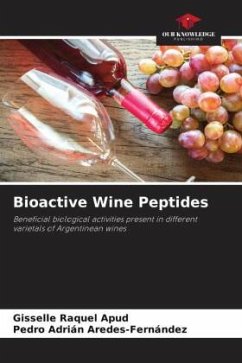 Bioactive Wine Peptides - Apud, Gisselle Raquel;Aredes-Fernández, Pedro Adrián