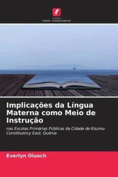 Implicações da Língua Materna como Meio de Instrução - Oluoch, Everlyn