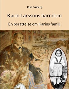 Karin Larssons barndom - Fröberg, Curt