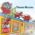 Tom ve Jerry - Trende Macera