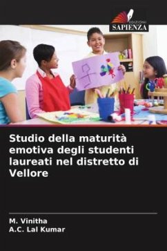 Studio della maturità emotiva degli studenti laureati nel distretto di Vellore - Vinitha, M.;Kumar, A. C. Lal