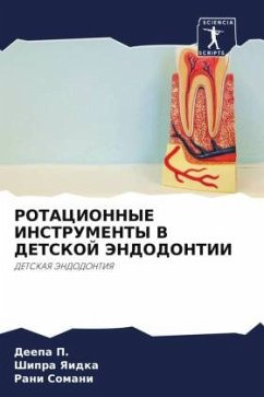 ROTACIONNYE INSTRUMENTY V DETSKOJ JeNDODONTII Cover ROTACIONNYE INSTRUMENTY V DETSKOJ JeNDODONTII