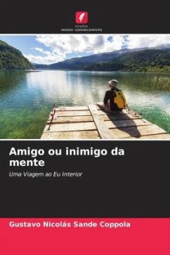 Amigo ou inimigo da mente - Sande Coppola, Gustavo Nicolás