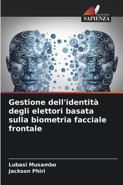 Gestione dell'identità degli elettori basata sulla biometria facciale frontale - Musambo, Lubasi;Phiri, Jackson