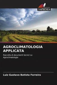 AGROCLIMATOLOGIA APPLICATA - Batista Ferreira, Luiz Gustavo