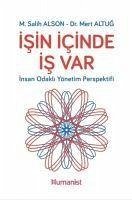 Isin Icinde Is Var - Salih Alson, M.