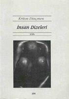 Insan Dizeleri - Dincmen, Kriton