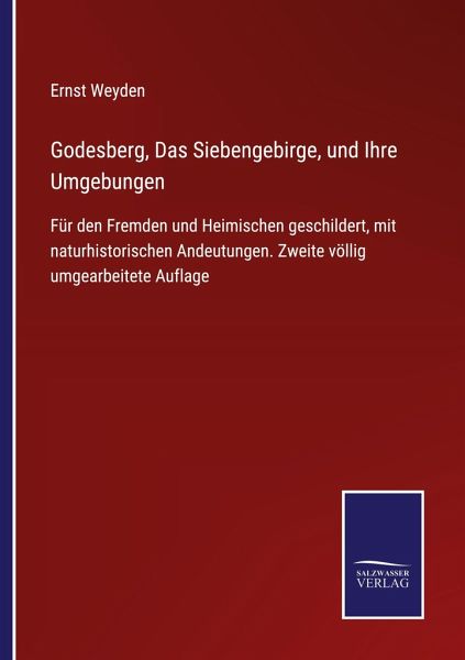 Godesberg, Das Siebengebirge, und Ihre Umgebungen