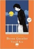 Beyaz Geceler - Uysal Kiz