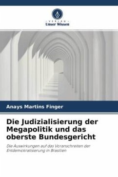 Die Judizialisierung der Megapolitik und das oberste Bundesgericht - Finger, Anays Martins