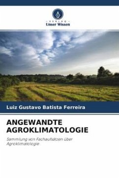 ANGEWANDTE AGROKLIMATOLOGIE - Batista Ferreira, Luiz Gustavo