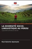 LA DIVERSITÉ SOCIO-LINGUISTIQUE AU PÉROU