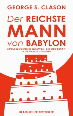 Der reichste Mann von Babylon - Clason, George S.