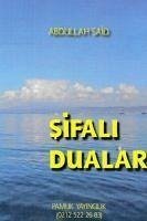 Sifali Dualar - Said, Abdullah
