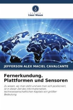 Fernerkundung. Plattformen und Sensoren - Maciel Cavalcante, Jefferson Alex