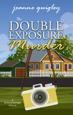 The Double Exposure Murder (eBook, ePUB)