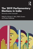 The 2019 Parliamentary Elections in India (eBook, ePUB)