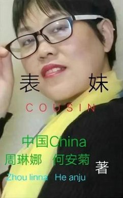 ¿¿ Cousin (eBook, ePUB) - Zhou, Linna; He, An'ju