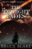 The Twilight Fades (The Fifth Book of the Small Gods) (eBook, ePUB)