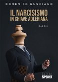Il Narcisismo in chiave Adleriana (eBook, ePUB)