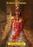 El útero de Satanás (eBook, ePUB) El útero de Satanás (eBook, ePUB)