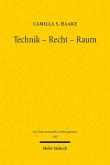 Technik - Recht - Raum (eBook, PDF)