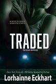 Traded (eBook, ePUB)