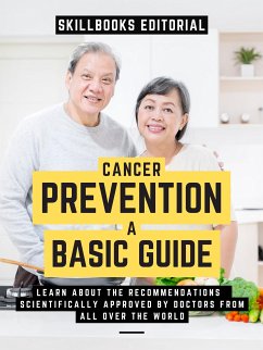 Basic Guide To Cancer Prevention (eBook, ePUB) - Editorial, Skillbooks