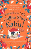 Farewell to The Little Coffee Shop of Kabul (eBook, ePUB)