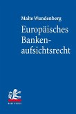 Europäisches Bankenaufsichtsrecht (eBook, PDF)