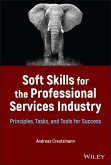 Soft Skills for the Professional Services Industry (eBook, PDF)