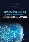 Artificial Intelligence and Quantum Computing for Advanced Wireless Networks (eBook, PDF)