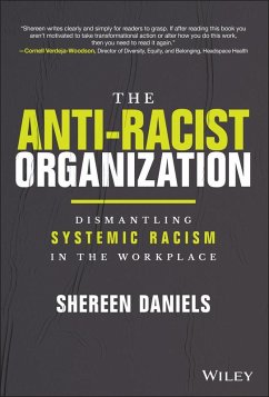 The Anti-Racist Organization (eBook, PDF) - Daniels, Shereen